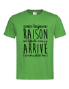 Tshirt ❋ AVOIR TOUJOURS RAISON ❋     GRANDE TAILLE