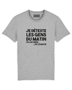 Tshirt ❋ JE DETESTE LE MATIN ❋
