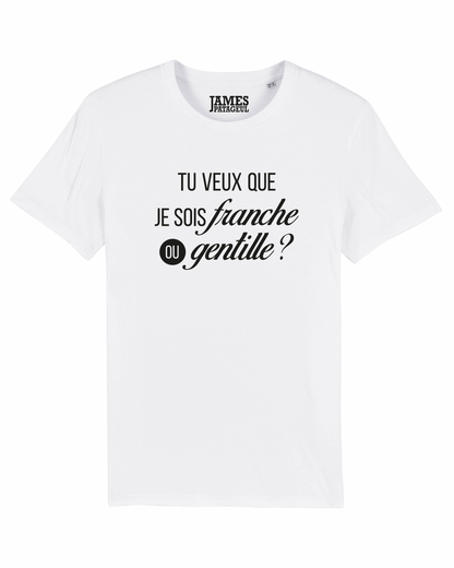 Tshirt ❋ FRANCHE OU GENTILLE ❋